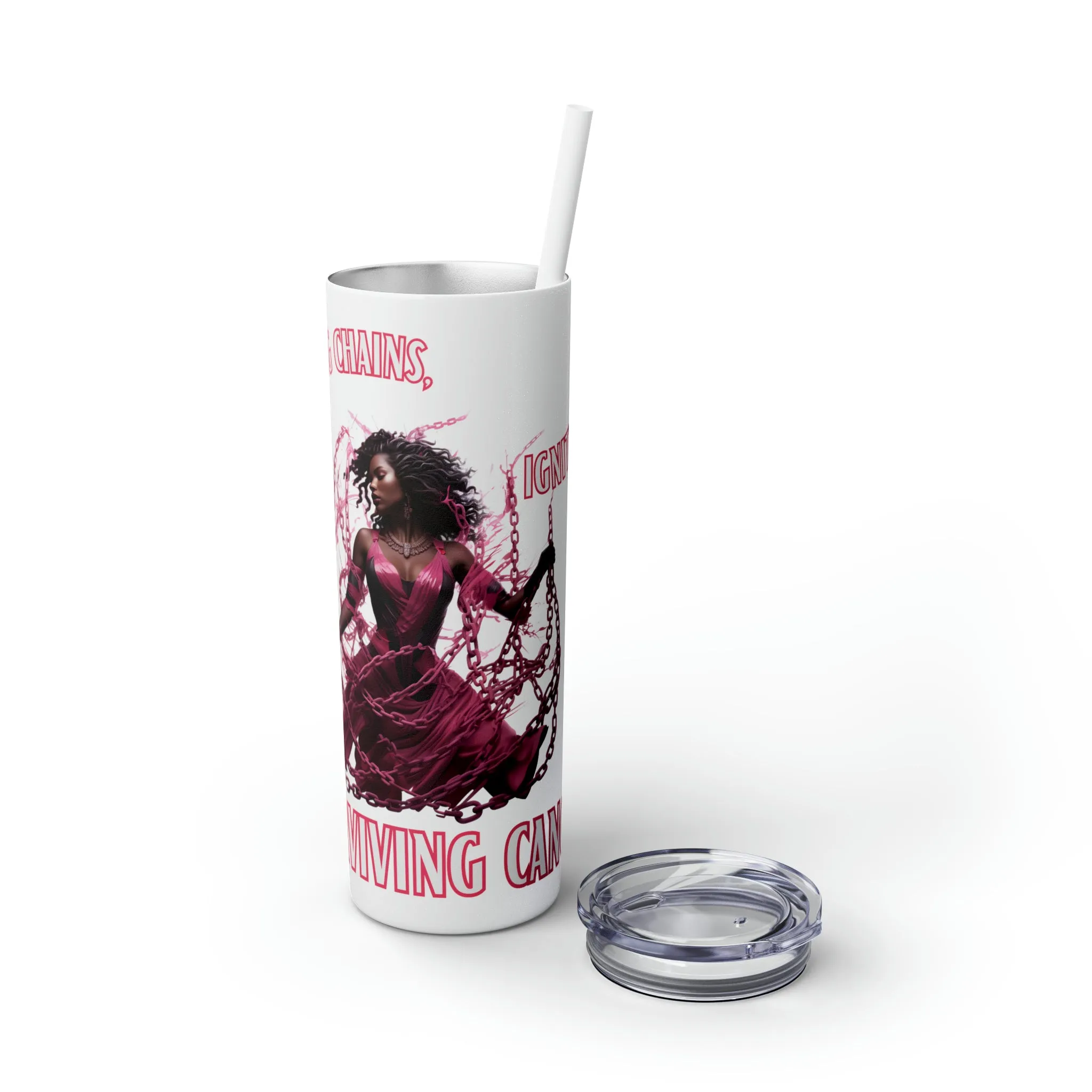 Shattering Chains Tumbler with Straw, 20oz